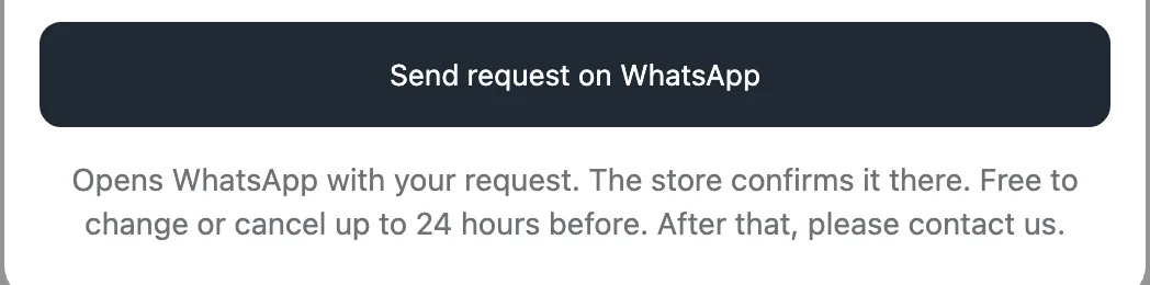 Send request on WhatsApp, with "Opens WhatsApp with your request. The store confirms it there" under it.